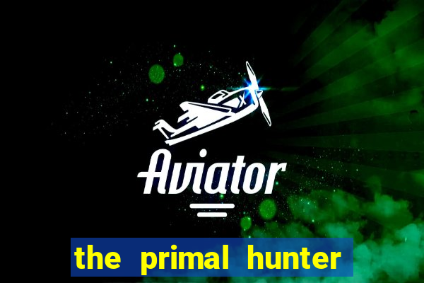 the primal hunter pt br